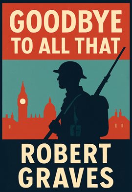 Goodbye to All That Goodbye to All That