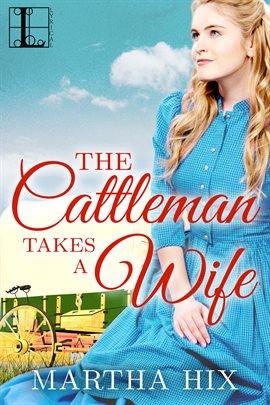 Imagen de portada para The Cattleman Takes a Wife