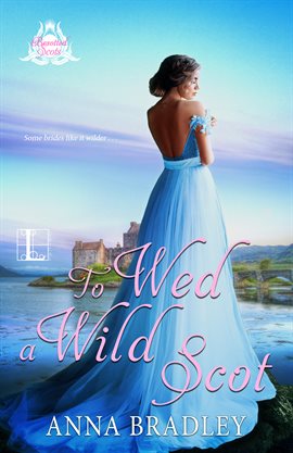 Cover image for To Wed a Wild Scot