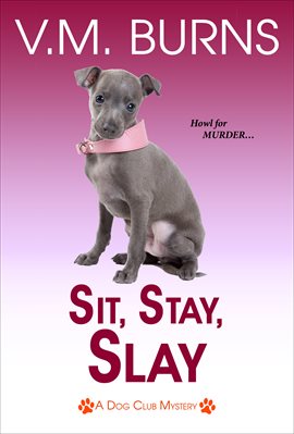 Cover image for Sit, Stay, Slay