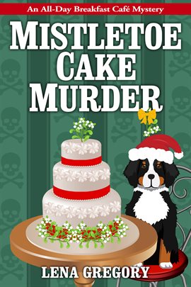 Cover image for Mistletoe Cake Murder