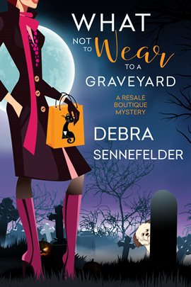 Cover image for What Not to Wear to a Graveyard