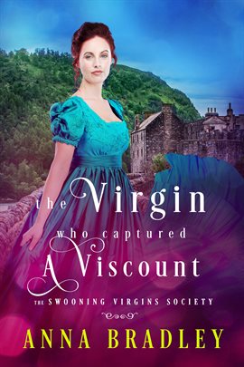 Cover image for The Virgin Who Captured a Viscount