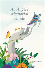 Imagen de portada para An Angel's Memorial Guide