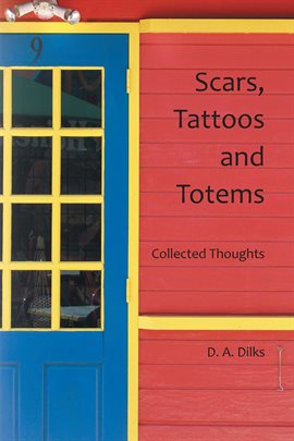 Cover image for Scars, Tattoos and Totems