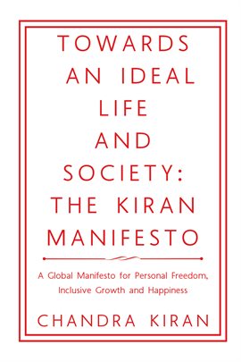 Cover image for Towards an Ideal Life and Society: The Kiran Manifesto