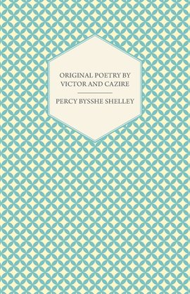 Cover image for Original Poetry by Victor and Cazire