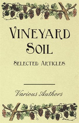 Imagen de portada para Vineyard Soil - Selected Articles