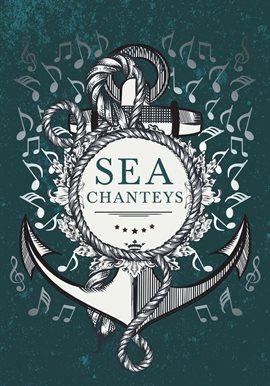 Imagen de portada para Sea Chanteys