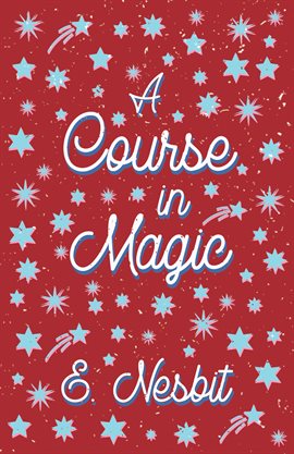 Cover image for A Course in Magic