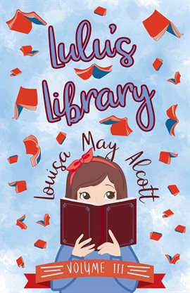 Imagen de portada para Lulu's Library, Volume III