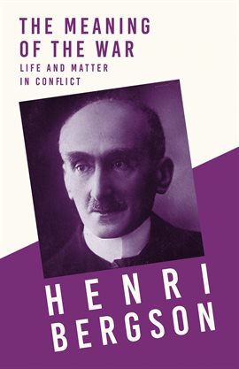 Cover image for The Meaning of the War - Life and Matter in Conflict