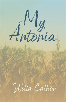 Cover image for My Ántonia