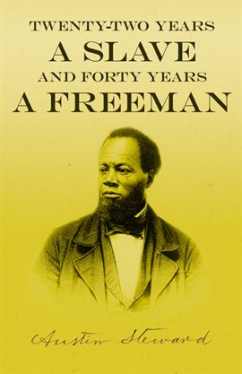 Imagen de portada para Twenty-Two Years a Slave - And Forty Years a Freeman