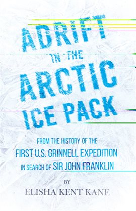 Cover image for Adrift in the Arctic Ice Pack