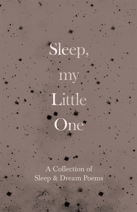 Cover image for Sleep, My Little One