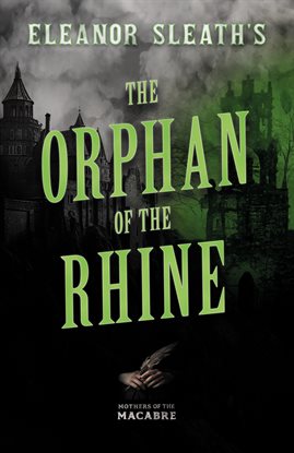 The Orphan of the Rhine