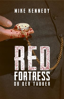 Imagen de portada para Red Fortress ob der Tauber