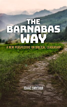 Imagen de portada para The Barnabas Way