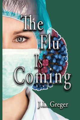 Cover image for The Flu Is Coming