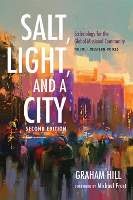 Cover image for Salt, Light, and a City, Volume 1