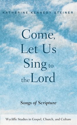 Cover image for Come, Let Us Sing to the Lord