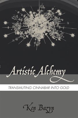 Cover image for Artistic Alchemy