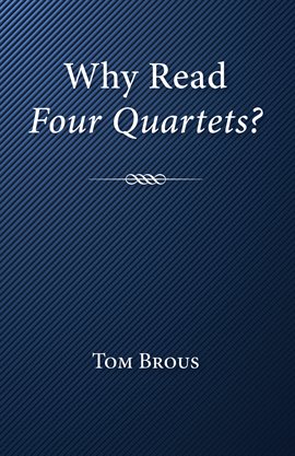 Imagen de portada para Why Read Four Quartets?