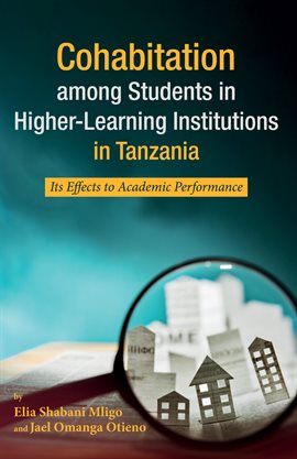 Imagen de portada para Cohabitation among Students in Higher-Learning Institutions in Tanzania