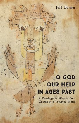 Imagen de portada para O God Our Help in Ages Past