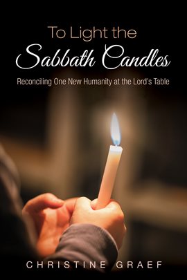 Cover image for To Light the Sabbath Candles