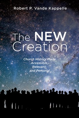 Cover image for The New Creation