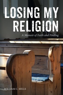 Cover image for Losing My Religion
