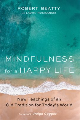 Imagen de portada para Mindfulness for a Happy Life