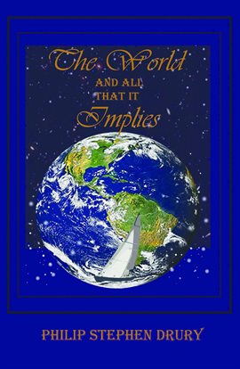 Cover image for The World and All That It Implies