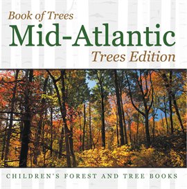 Cover image for Book of Trees: Mid-Atlantic Trees Edition