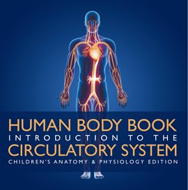 Image de couverture de Introduction to the Circulatory System
