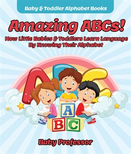 Cover image for Amazing ABCs!