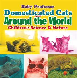 Cover image for Domesticated Cats from Around the World