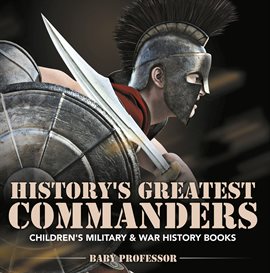 Imagen de portada para History's Greatest Commanders