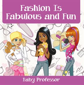 Umschlagbild für Fashion Is Fabulous and Fun