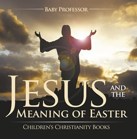 Cover image for Jesus and the Meaning of Easter