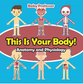 Cover image for This Is Your Body!