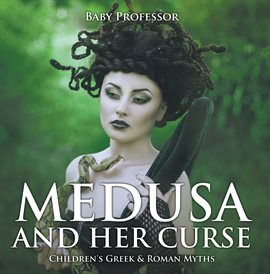 Medusa and Her Curse