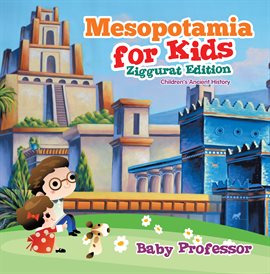 Cover image for Mesopotamia for Kids