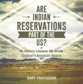 Cover image for Are Indian Reservations Part of the US?