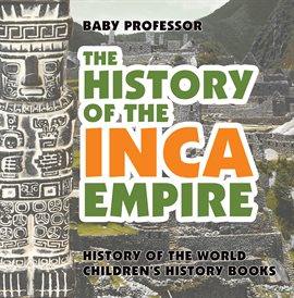 Imagen de portada para The History of the Inca Empire