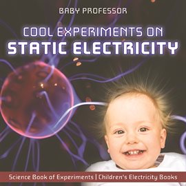 Cover image for Cool Experiments on Static Electricity