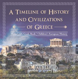 Cover image for A Timeline of History and Civilizations of Greece