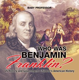 Cover image for Who Was Benjamin Franklin?